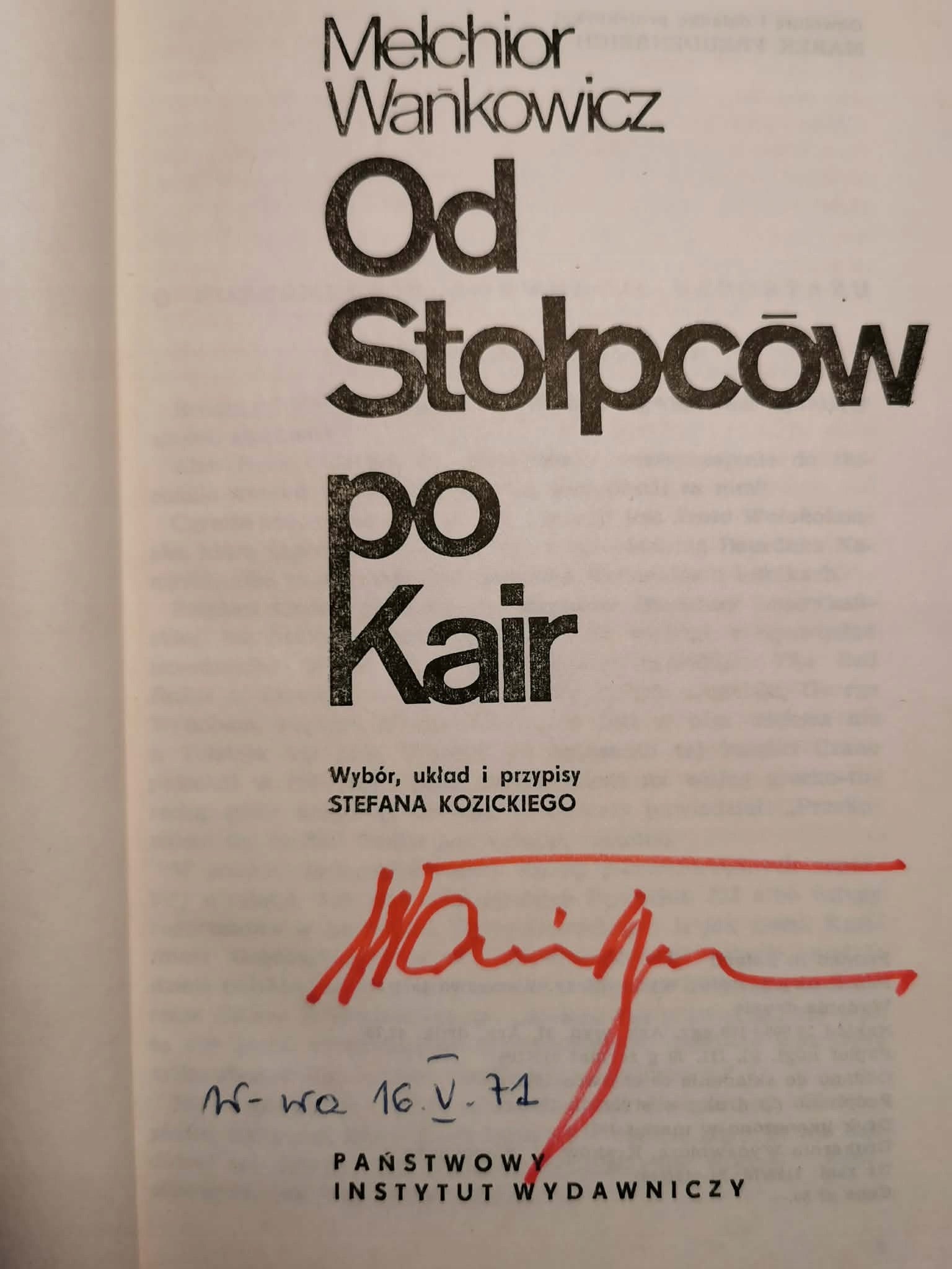 Od Stołpców po Kair, M. Wańkowicz [autograf]