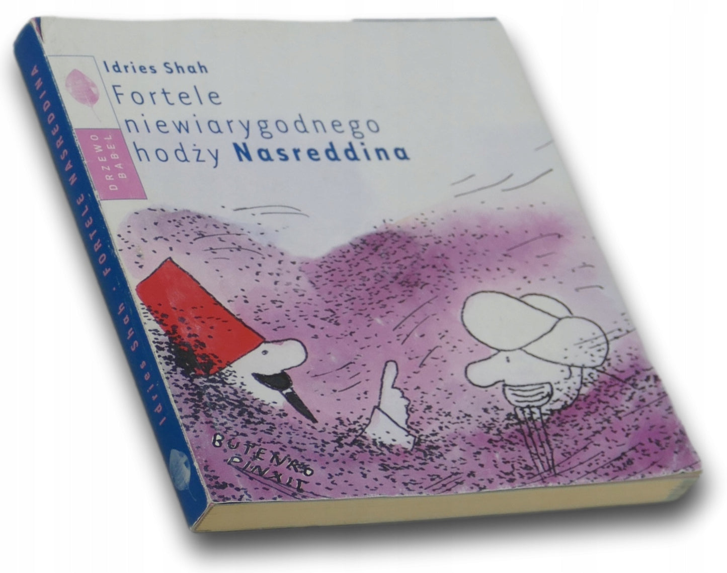 Fortele Niewiarygodnego Hodży Nasreddina Idries Shah