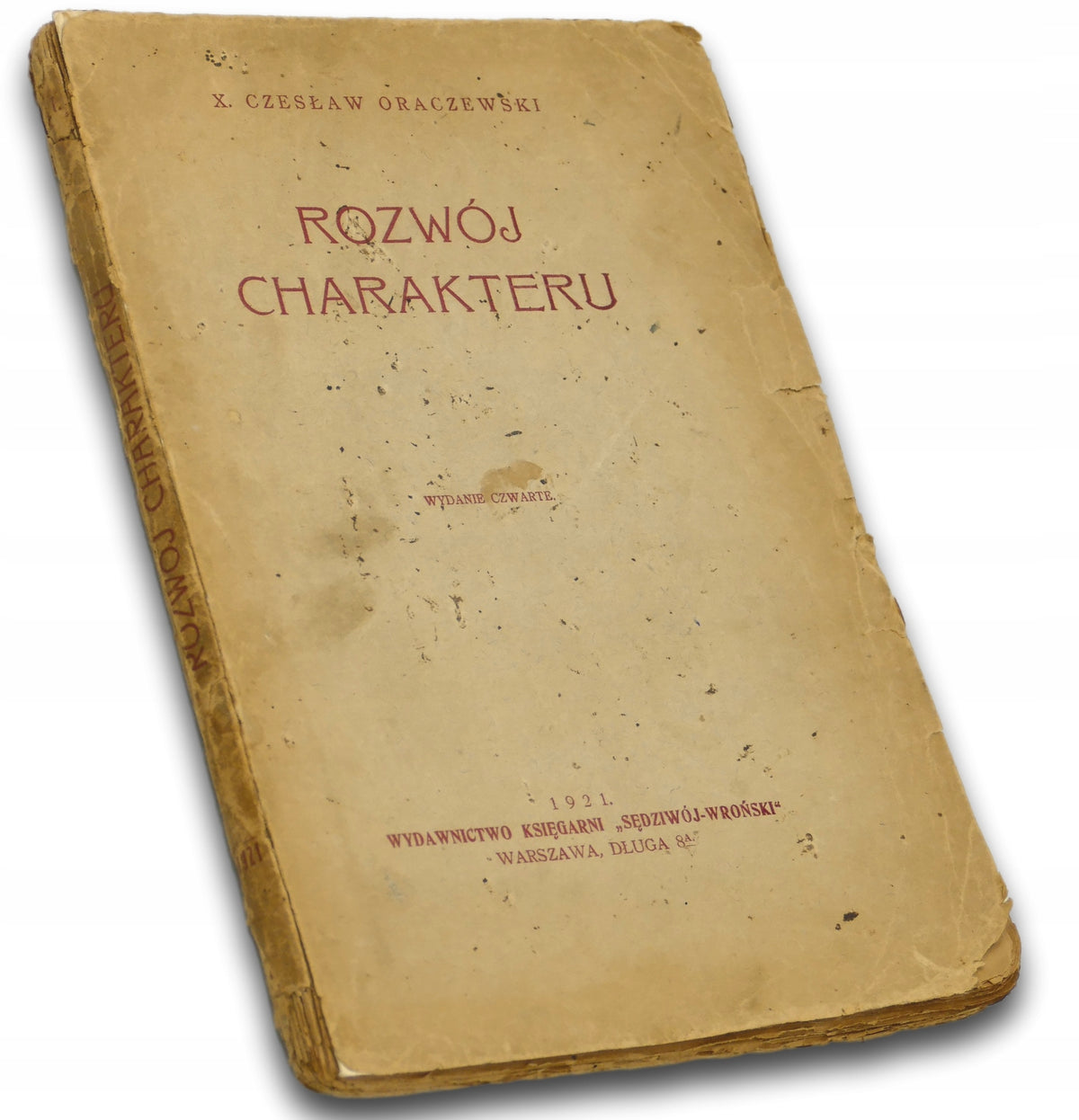 Rozwój charakteru - Czesław Oraczewski [1921 r.]