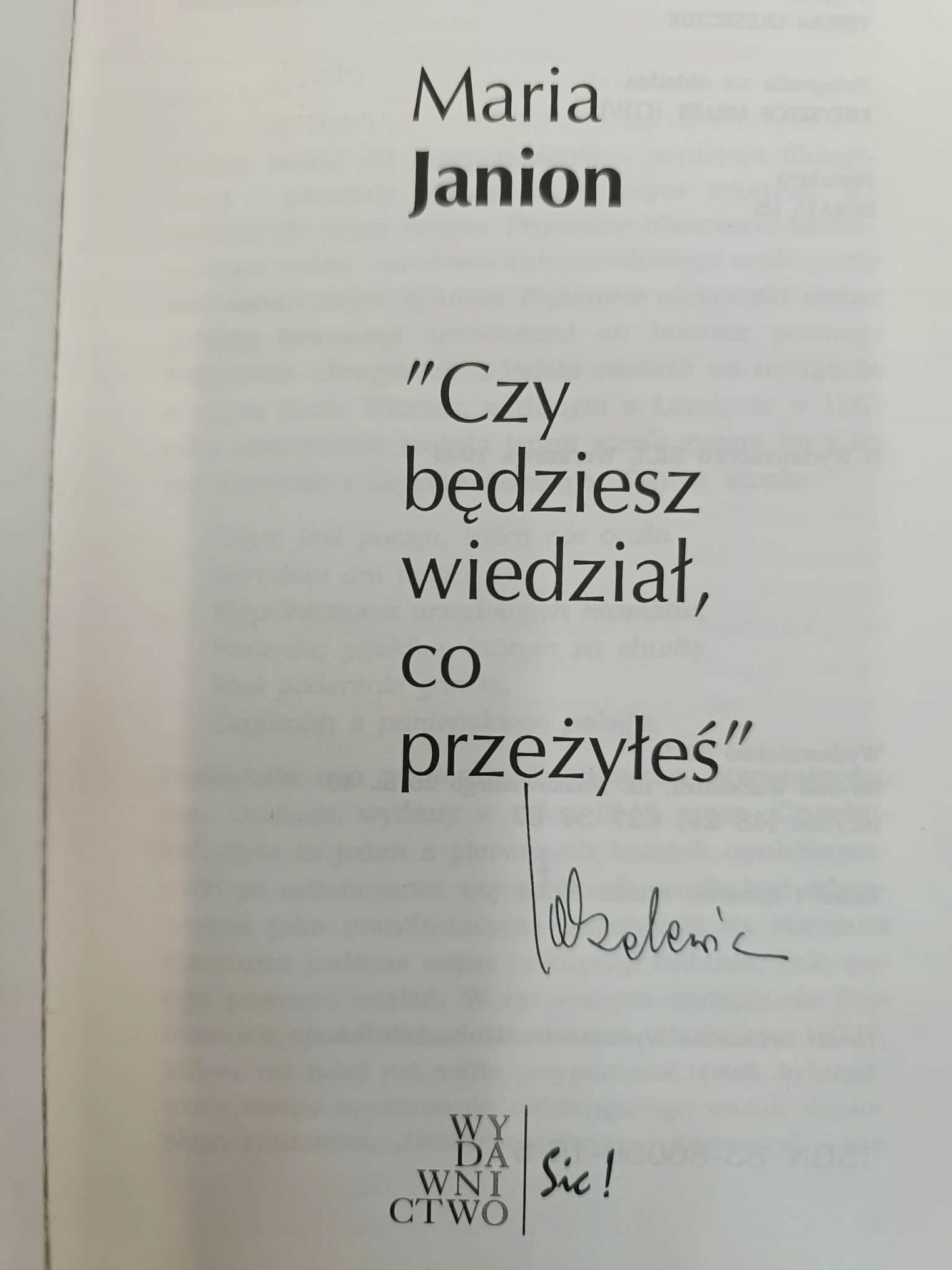 Czy będziesz wiedział, co przeżyłeś? Maria Janion