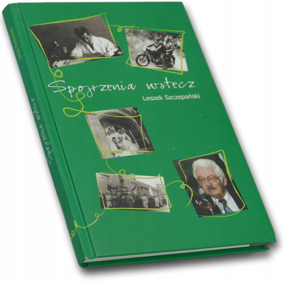 Spojrzenia wstecz, Leszek Szczepański