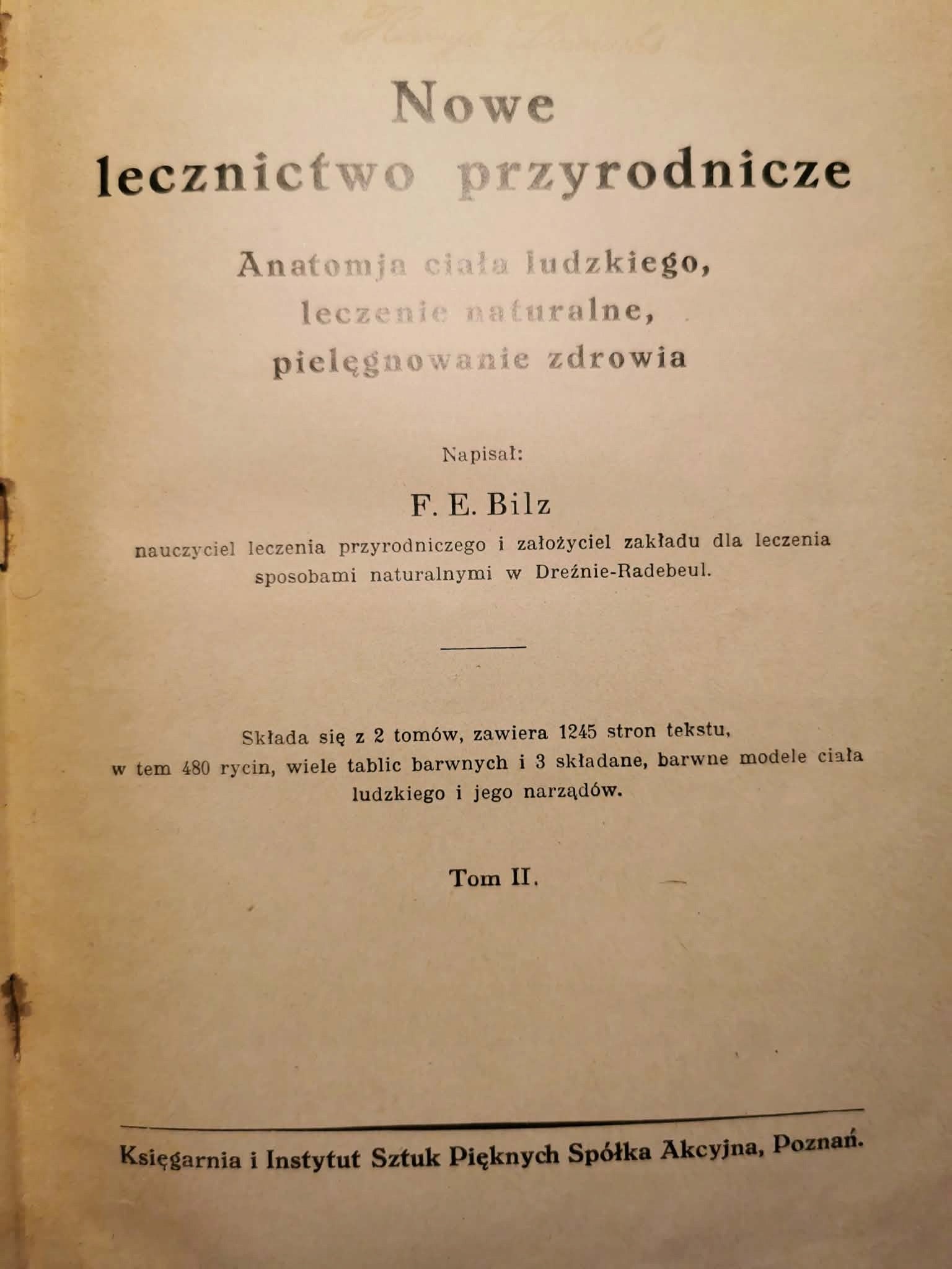 Nowe lecznictwo przyrodnicze t. I-II, F. E. Bilz [1930]