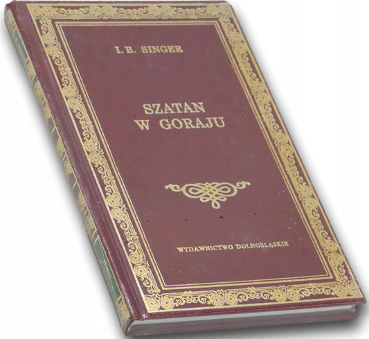 Szatan w Goraju I. B. Singer [Wydawnictwo Dolnośląskie]