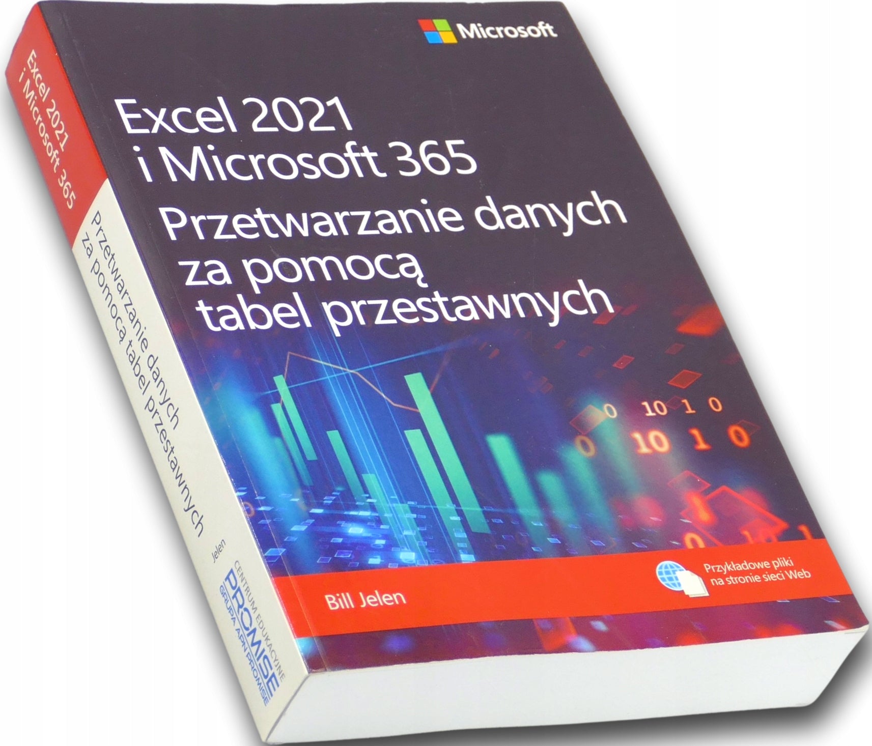 Bill Jelen, Excel 2021 i Microsoft 365. Przetwarzanie danych