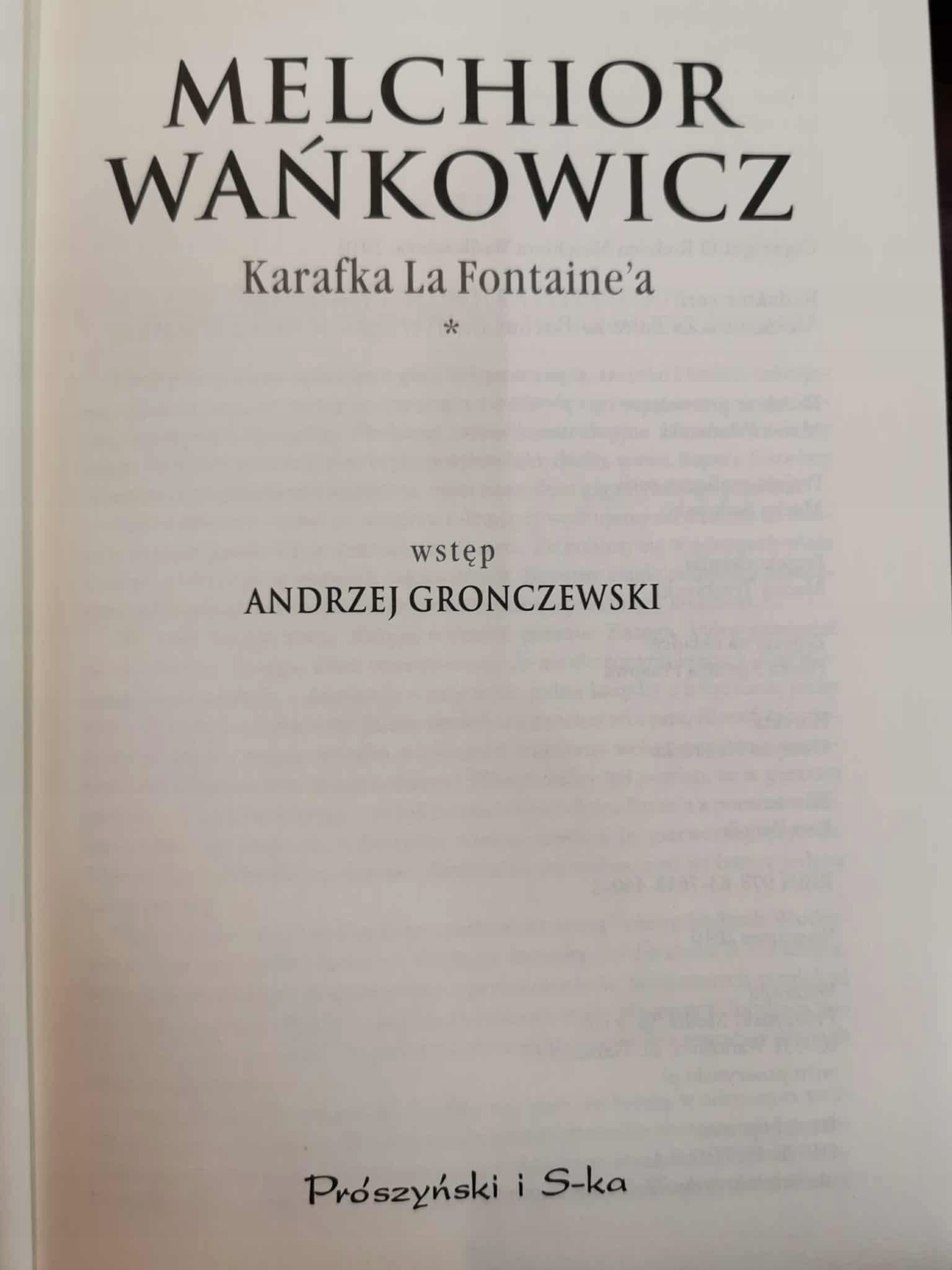 Karafka La Fontaine'a t. I-II, Melchior Wańkowicz