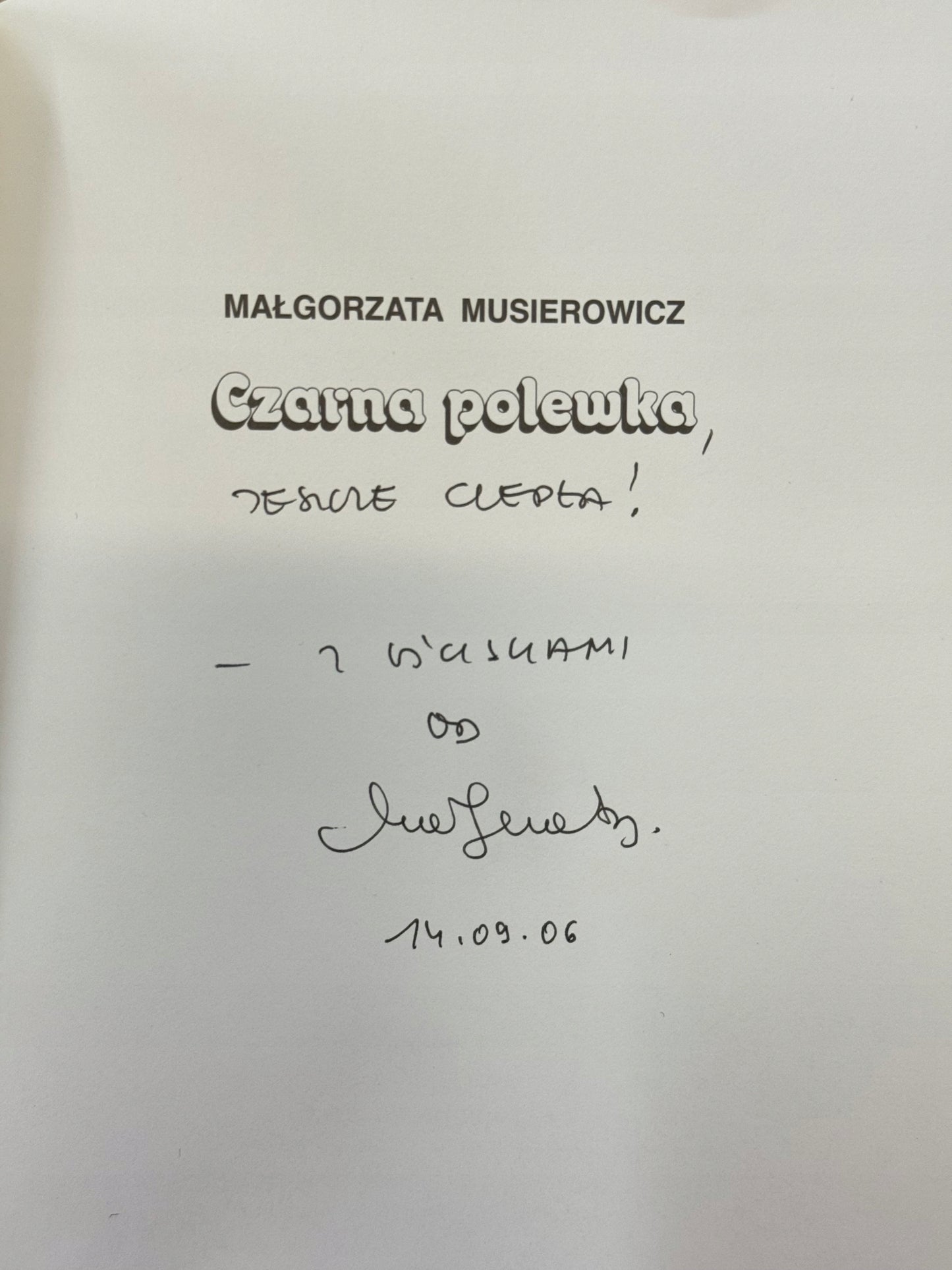 Czarna polewka Małgorzata Musierowicz [dedykacja odautorska]