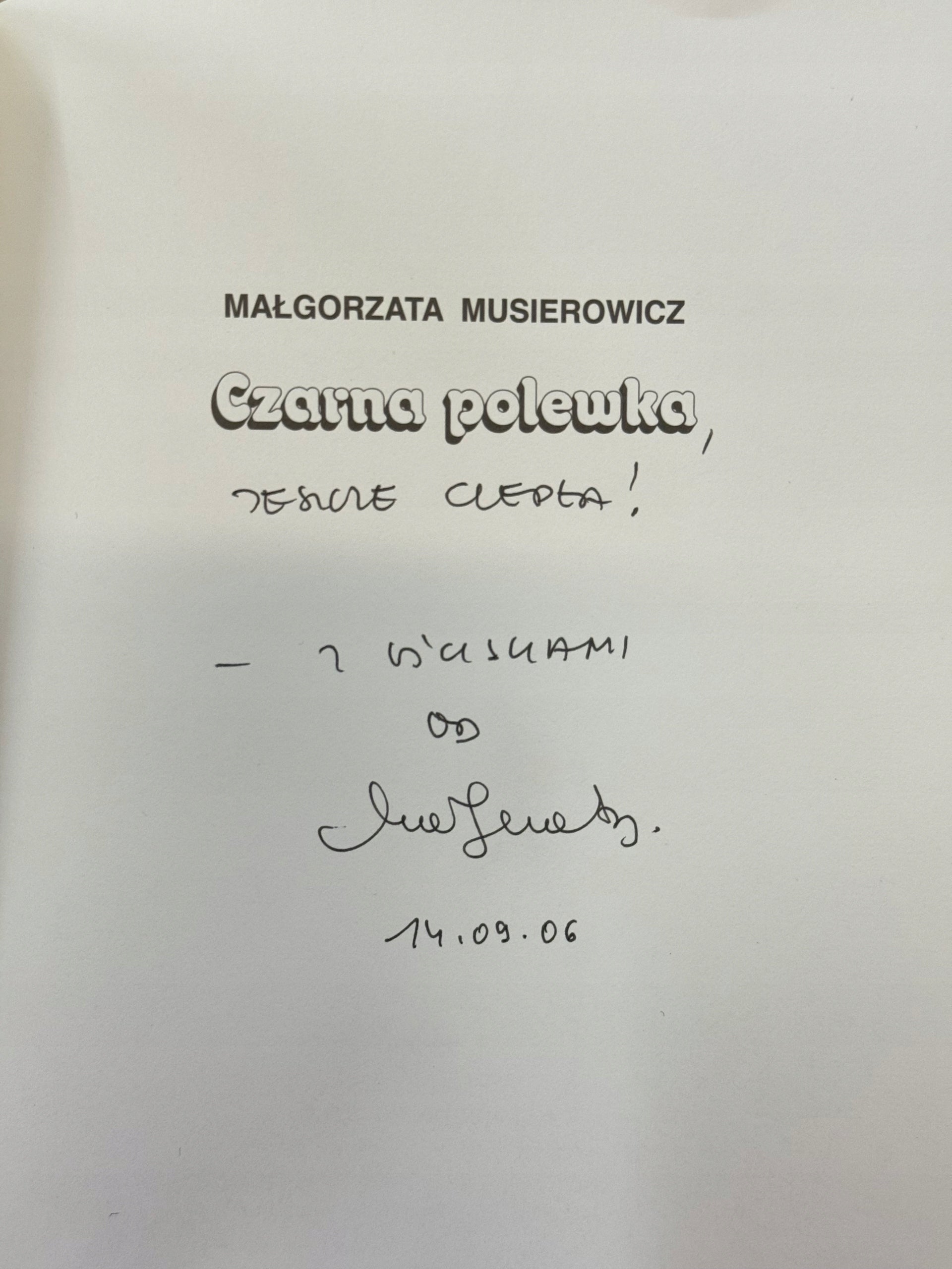 Czarna polewka Małgorzata Musierowicz [dedykacja odautorska]