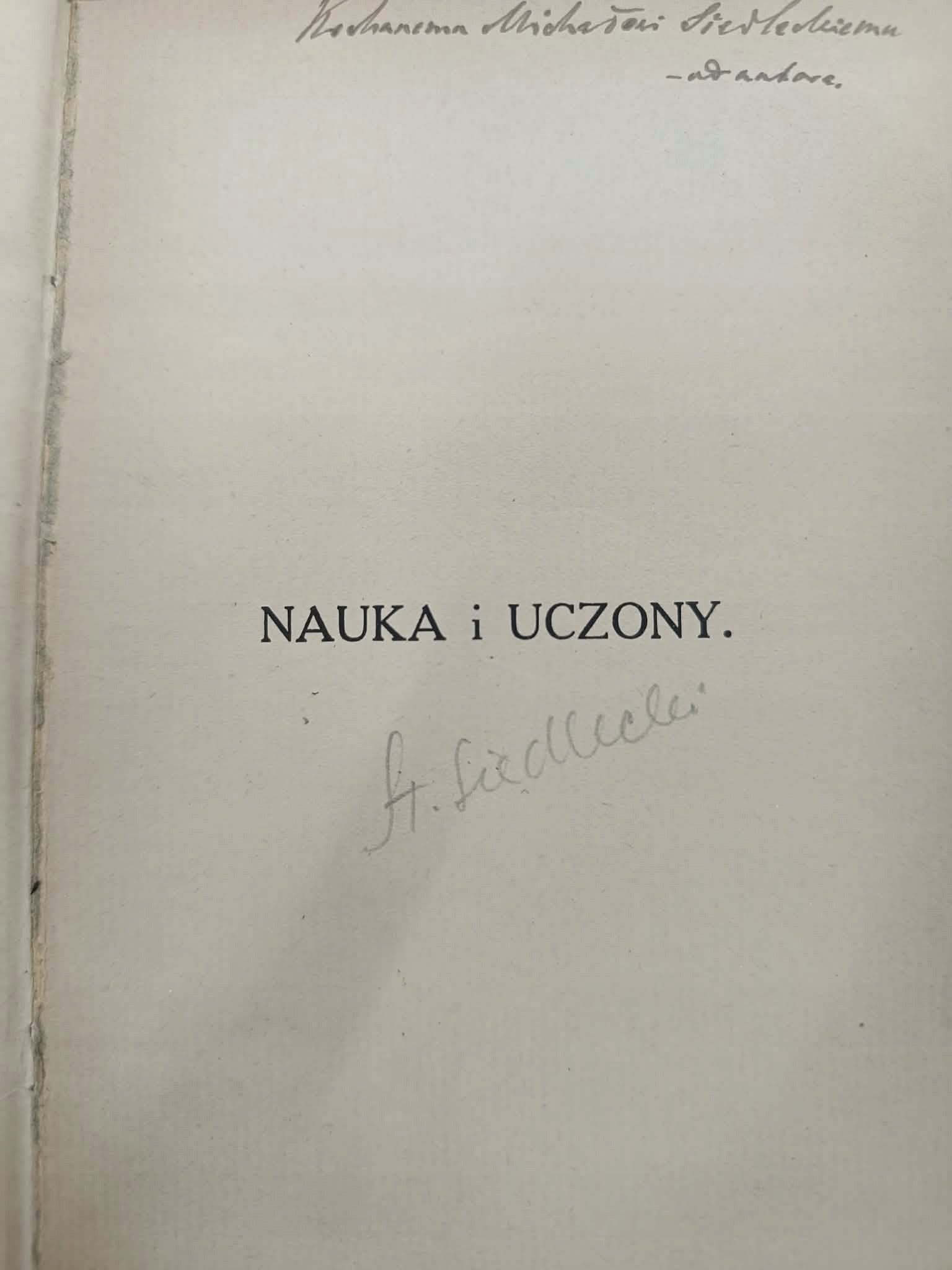 Jan Tur, Nauka i Uczony [dedykacja autora]