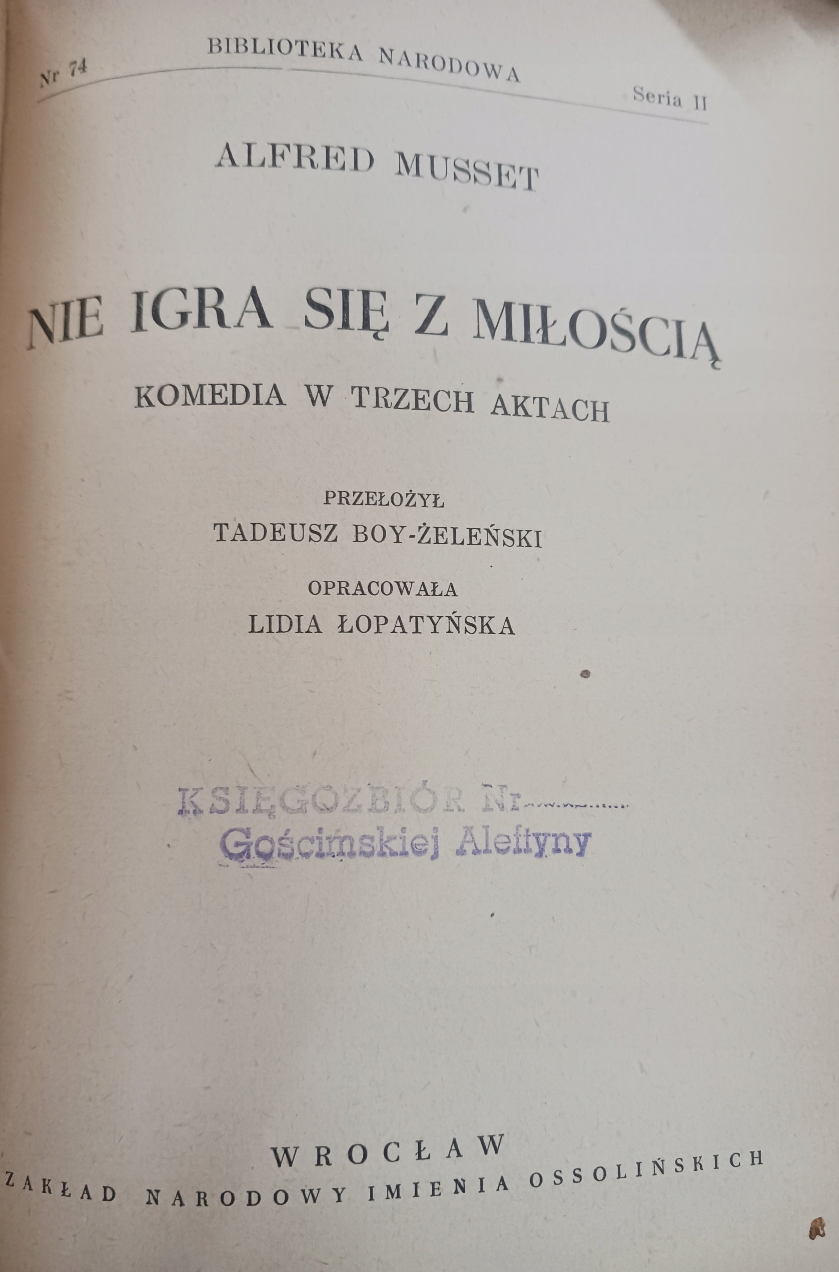 Nie igra się z miłością Alfred Musset [Biblioteka Narodowa]