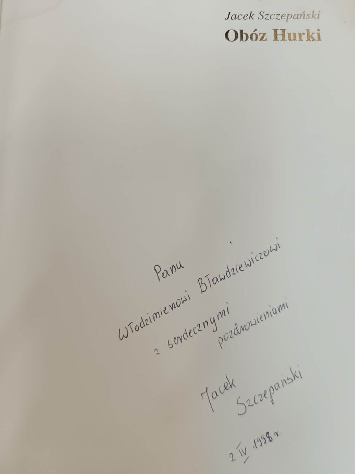 OBÓZ HURKI. DZIEJE GARNIZONU W LEGIONOWIE, JACEK SZCZEPAŃSKI [dedykacja]