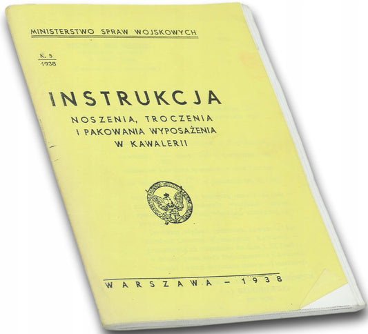Instrukcja noszenia, troczenia i pakowania wyposażenia w kawalerii [1938]