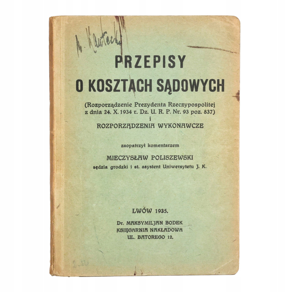 Przepisy o kosztach sądowych [Lwów 1935]