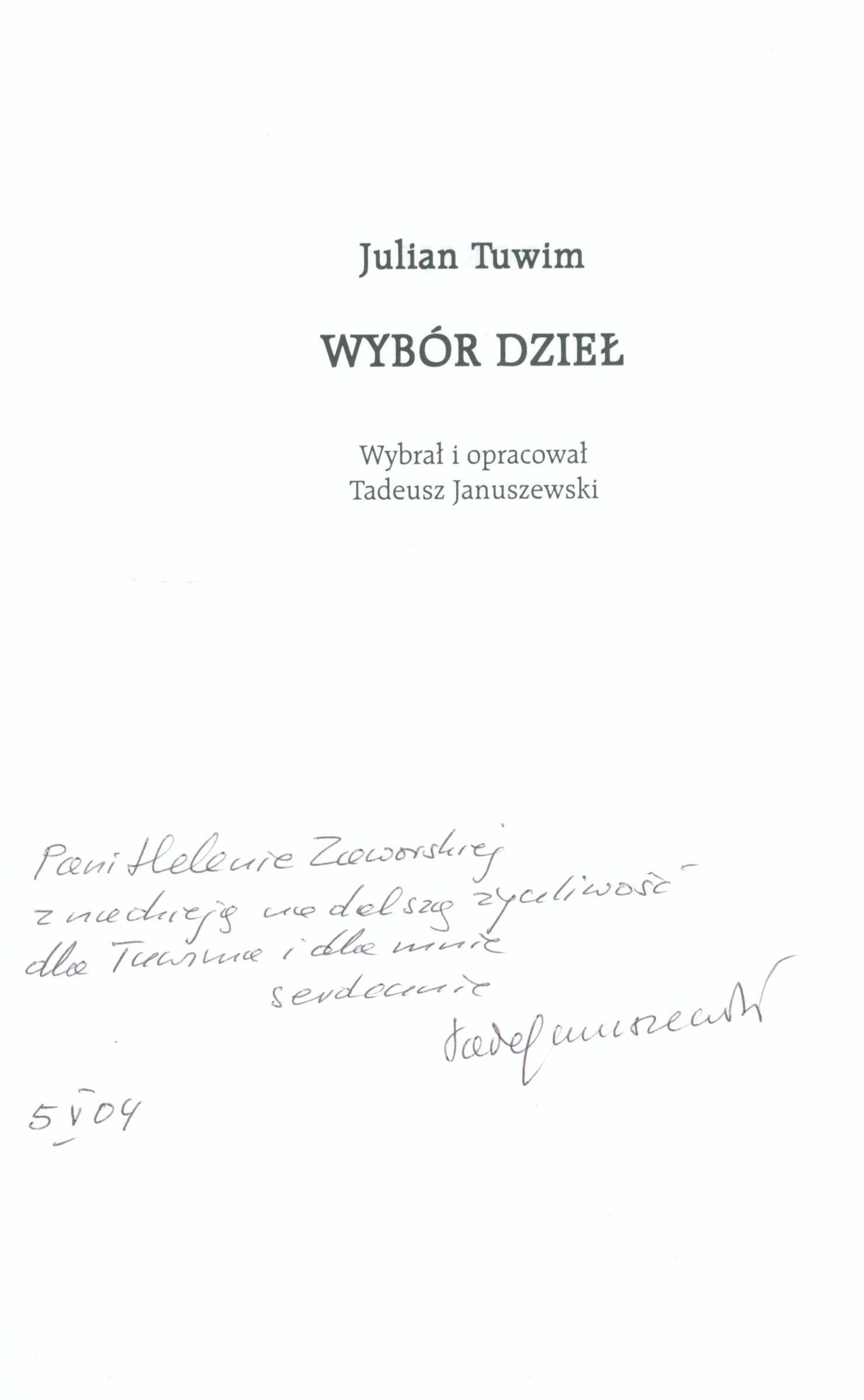 Tuwim Julian Wybór dzieł. Poezje [dedykacja i podpis T. Januszewskiego]