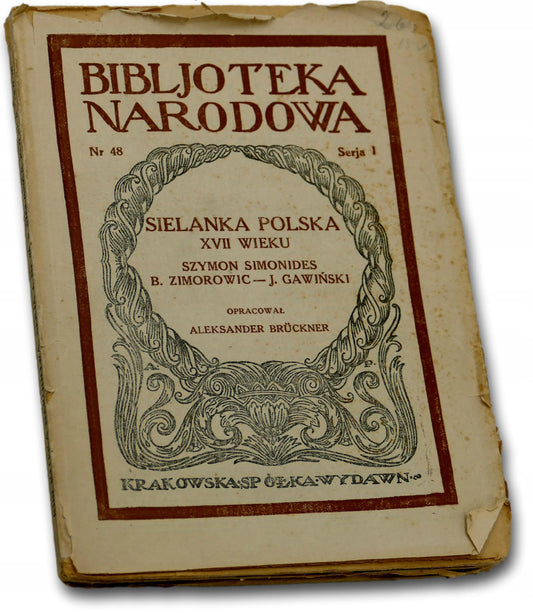 Sielanka Polska XVII wieku, oprac. A Brueckner [Biblioteka Narodowa]