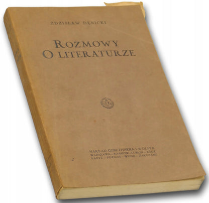 Rozmowy o literaturze Zdzisław Dębicki [wydanie przedwojenne]