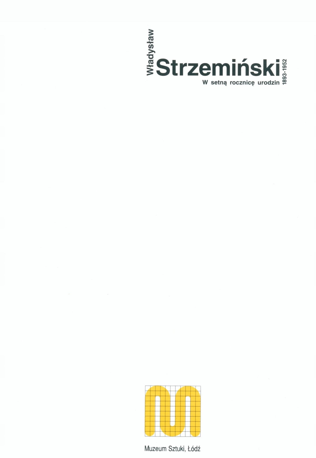 Katalog Władysław Strzemiński 1893-1952. W setną rocznicę urodzin