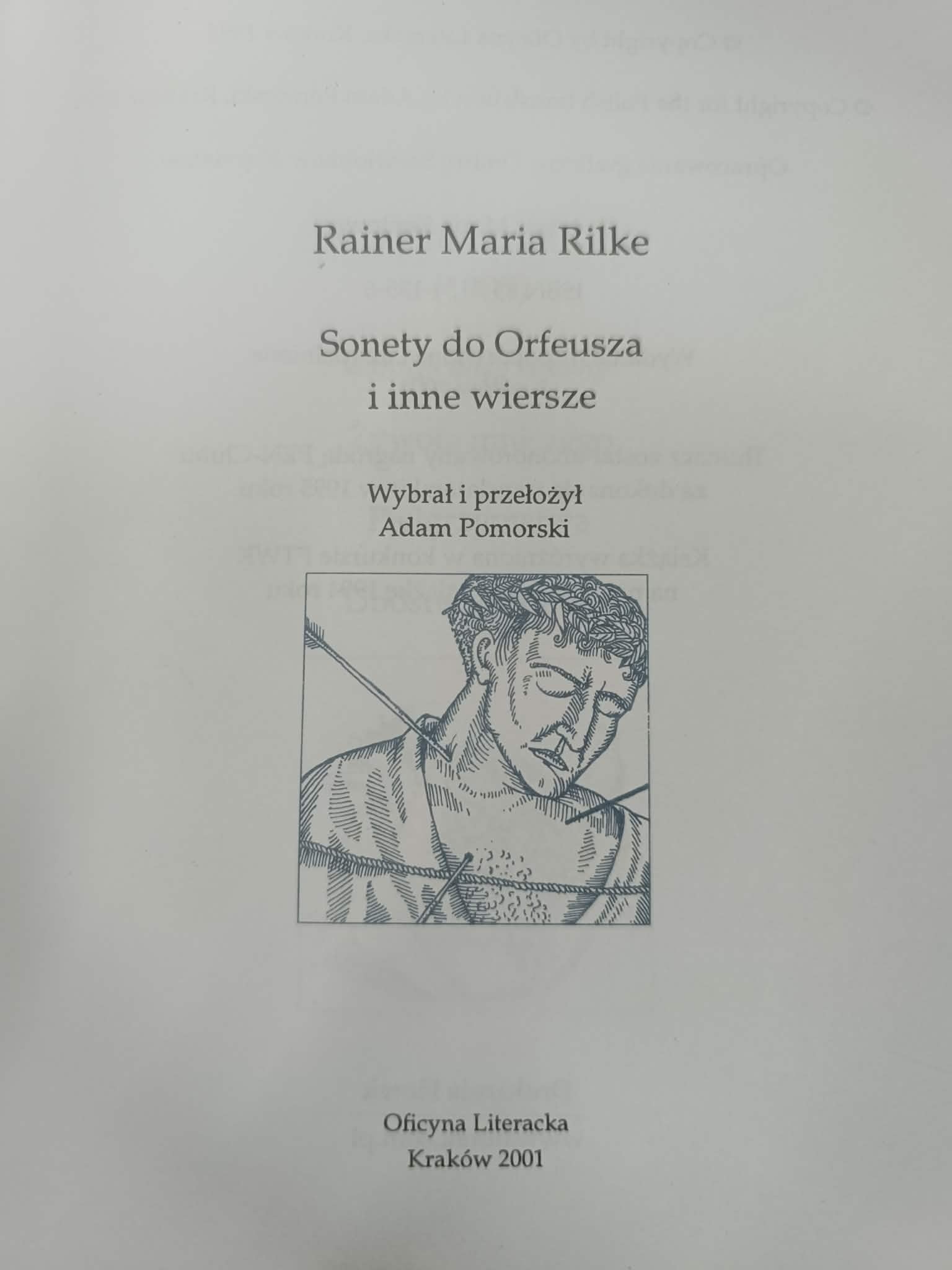 Sonety do Orfeusza i inne wiersze, Rainer Maria Rilke
