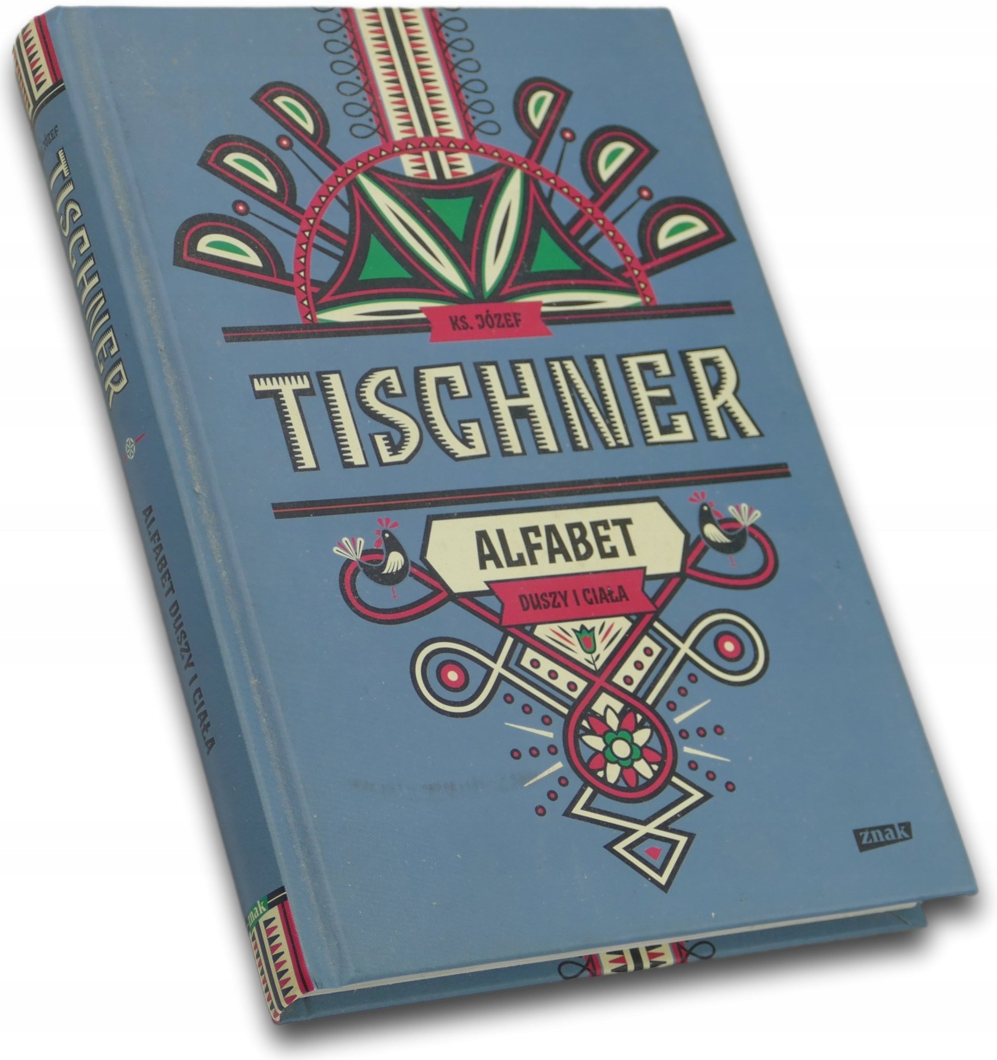 Alfabet duszy i ciała Józef Tischner