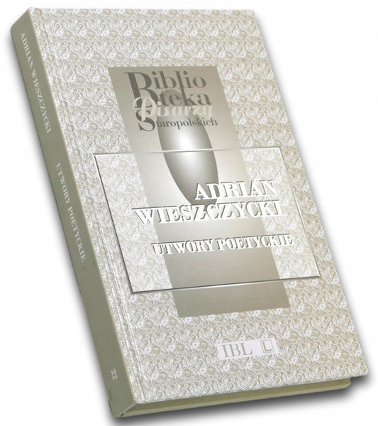 Utwory poetyckie Adrian Wieszczycki