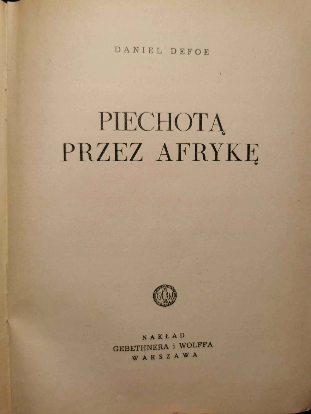 Piechotą przez Afrykę, Daniel Defoe