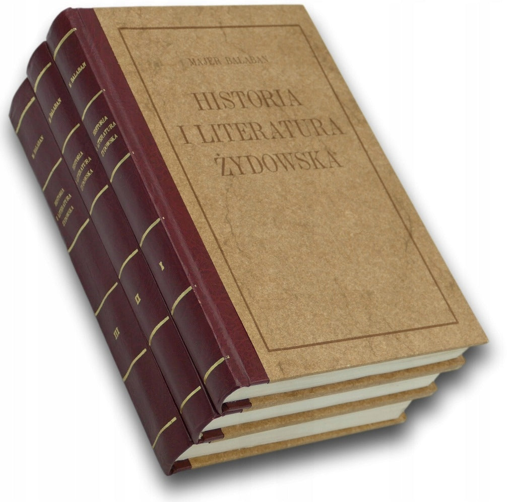 Historia i Literatura Żydowska - Majer Bałaban Komplet!
