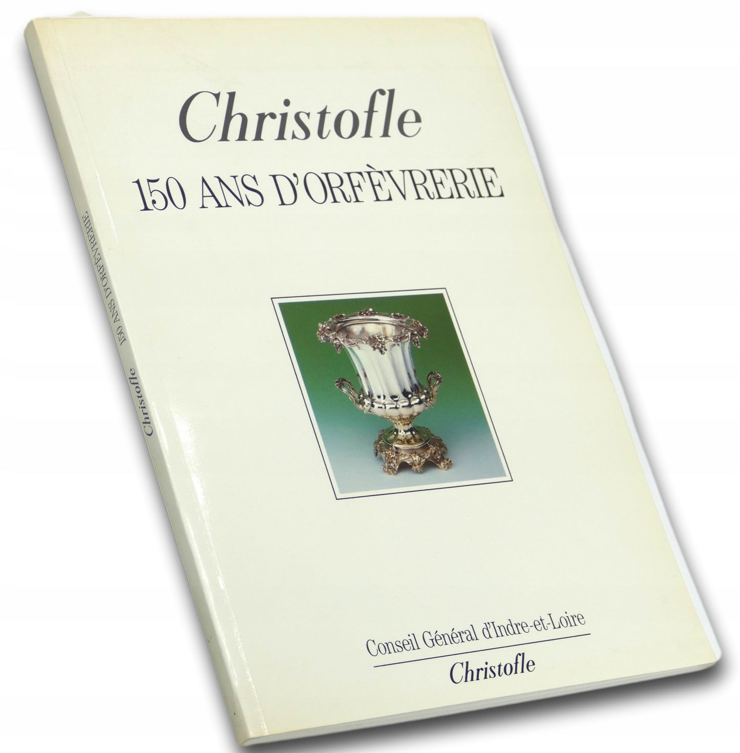 Christofle 150 ans d'orfevrerie [Katalog sreber]