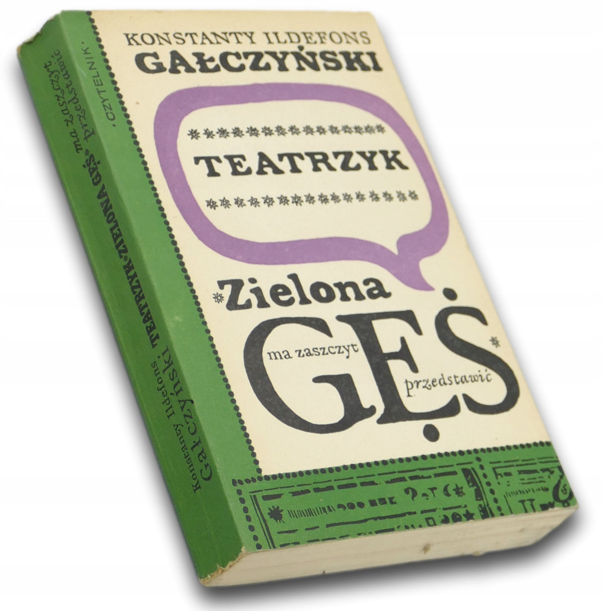 K. Gałczyński, Teatrzyk "Zielona Gęś" ma zaszczyt przedstawić [Młodożeniec]