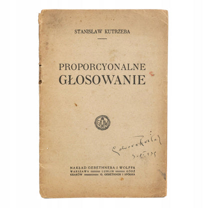 Kutrzeba Stanisław - Proporcyonalne głosowanie [Warszawa 1918]