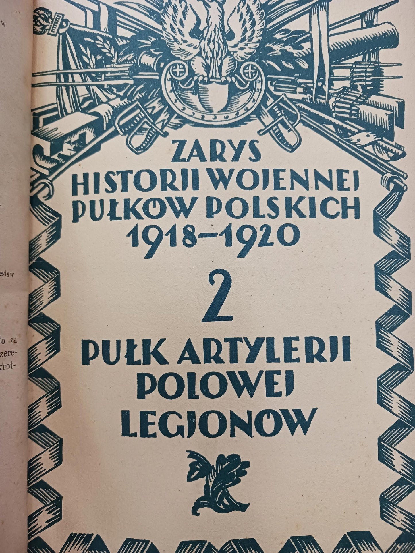 Zarys historii wojennej pułków polskich 1918-1920 Tom IV Artylerja [1929r.]