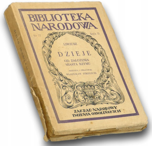 Dzieje od założenia miasta Rzymu Liwiusz [Biblioteka Narodowa]