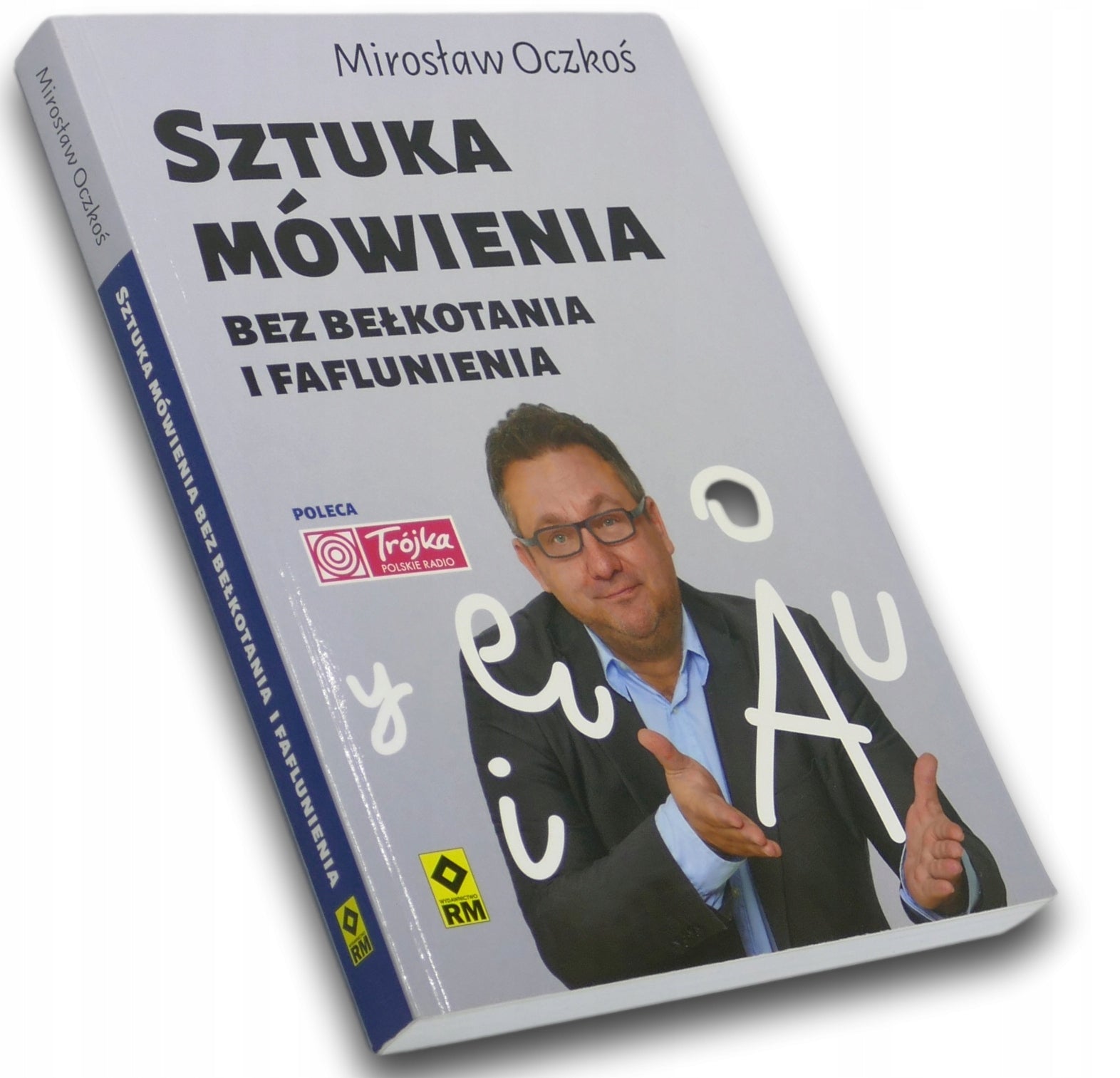 Sztuka mówienia bez bełkotania i faflunienia, Mirosław Oczkoś [płyta CD]
