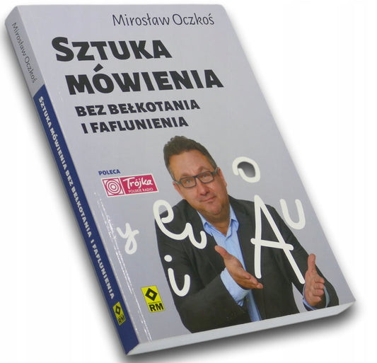 Sztuka mówienia bez bełkotania i faflunienia, Mirosław Oczkoś [płyta CD]