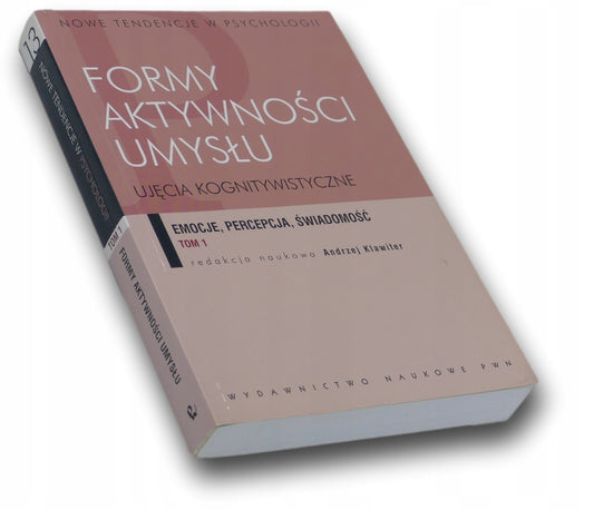 Formy aktywności umysłu Tom.1