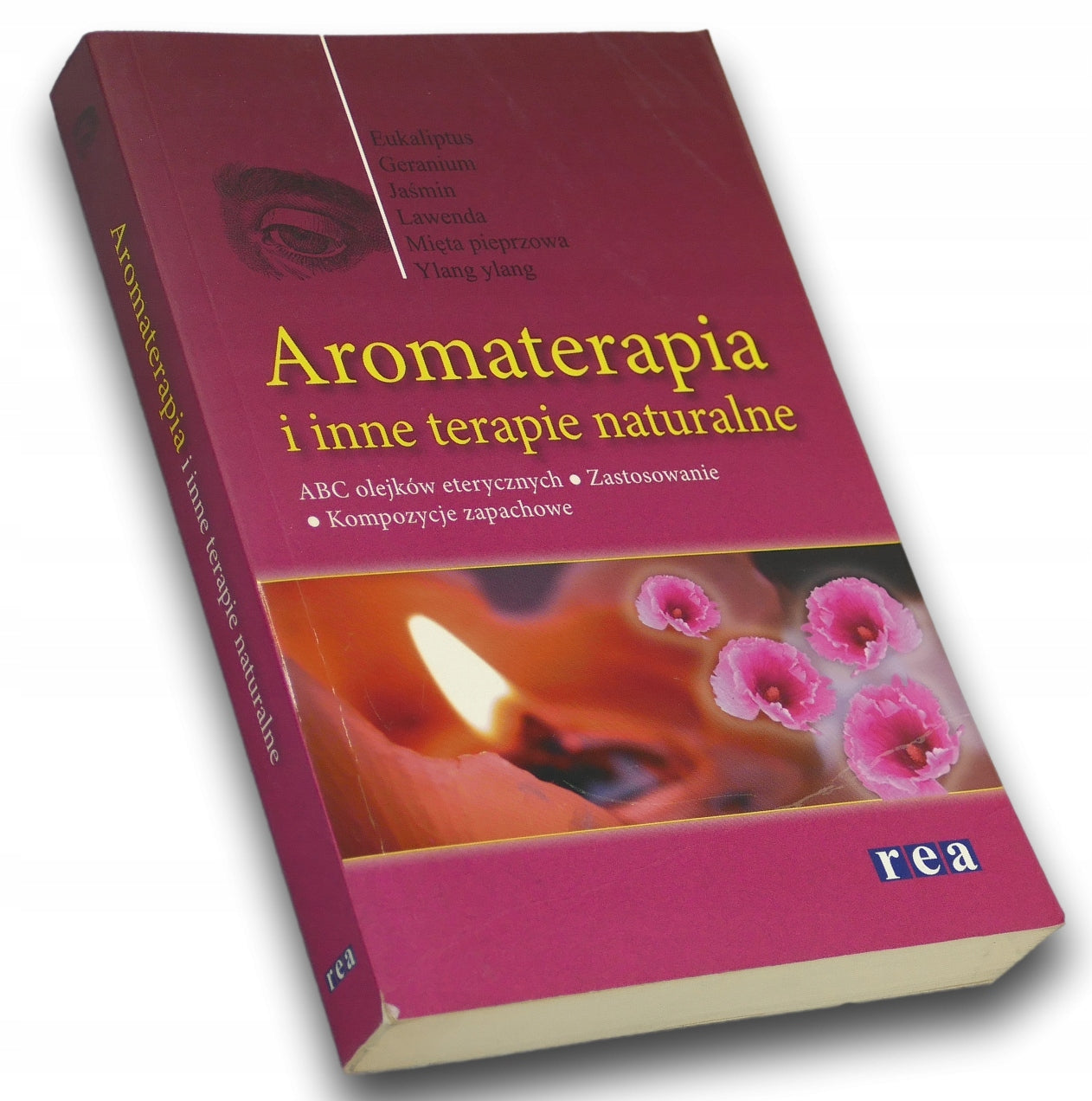 Aromaterapia i inne terapie naturalne. Praca zbiorowa