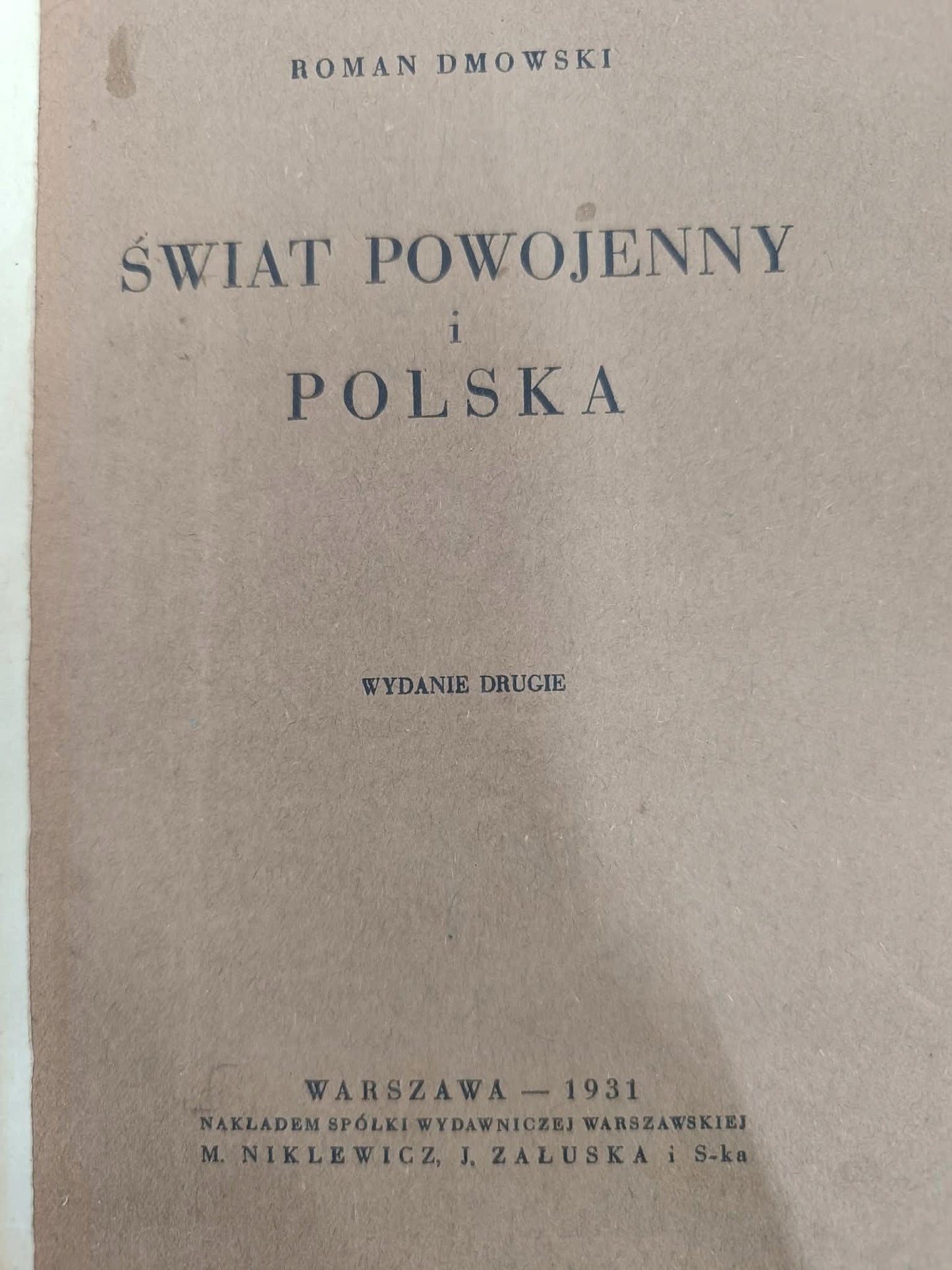 Świat powojenny i Polska, Roman Dmowski