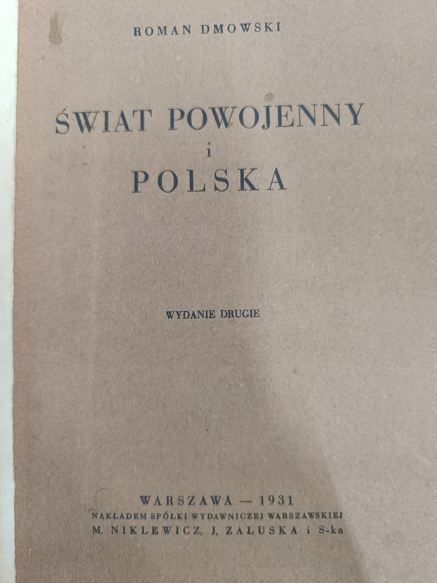 Świat powojenny i Polska, Roman Dmowski