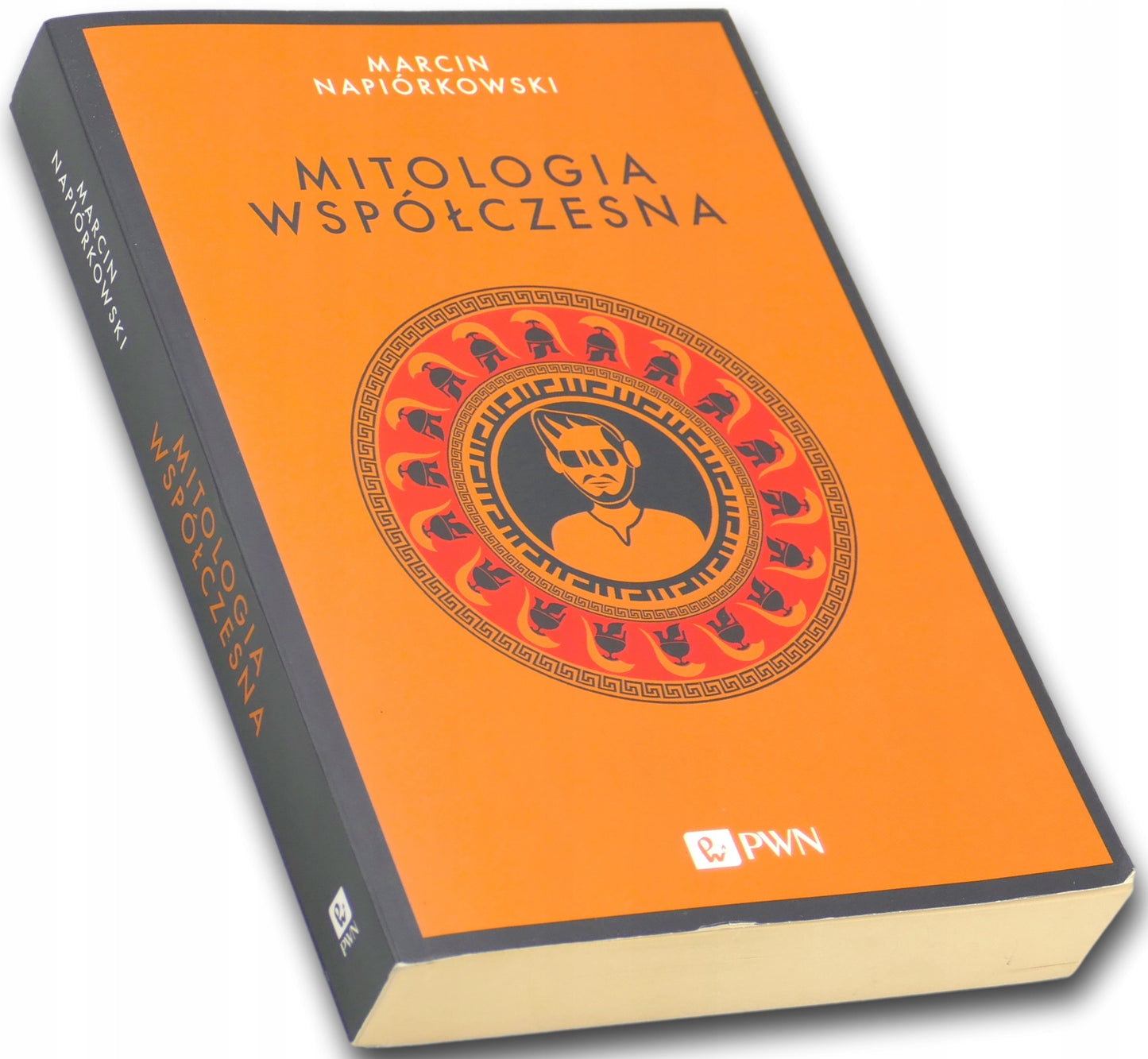 Mitologia współczesna Marcin Napiórkowski