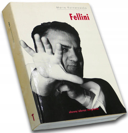 Fellini - Maria Kornatowska