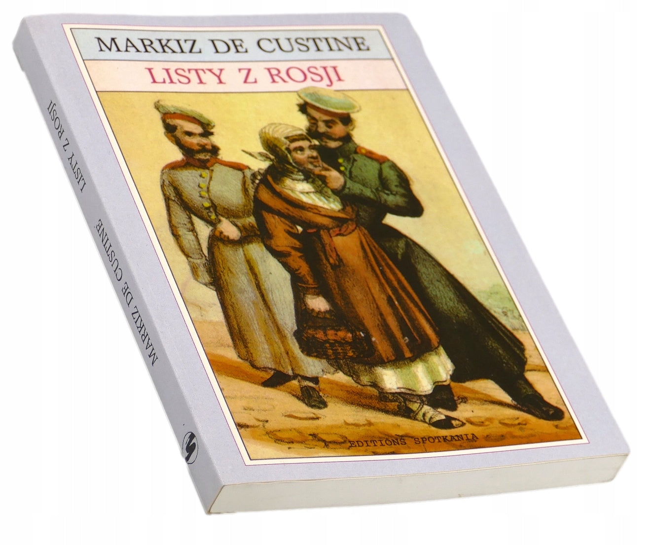 Markize De Custine Listy z Rosji