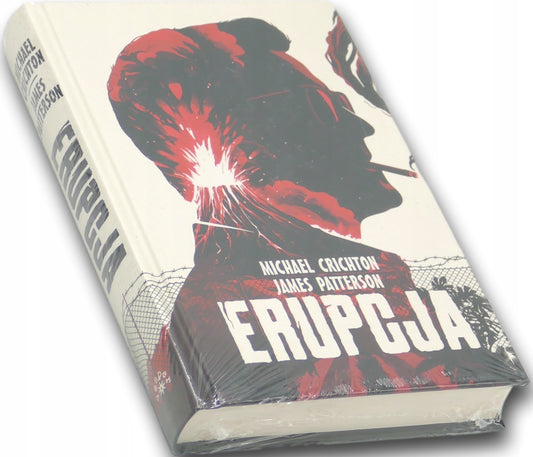 Erupcja, James Patterson, Michael Crichton
