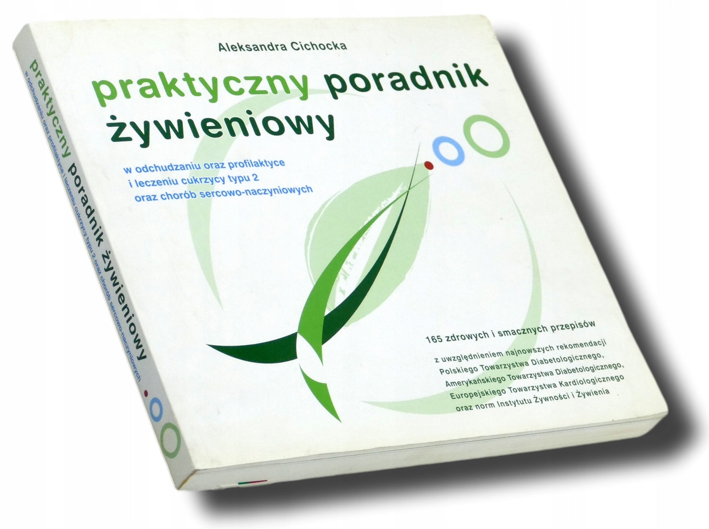 Praktyczny poradnik żywieniowy, Aleksandra Cichocka