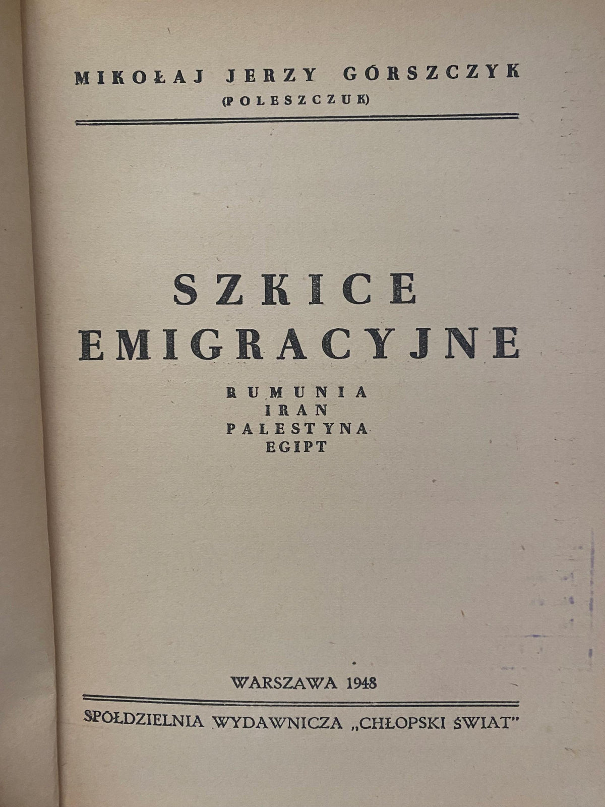 Szkic emigracyjny Mikołaj Jerzy Górszczyk
