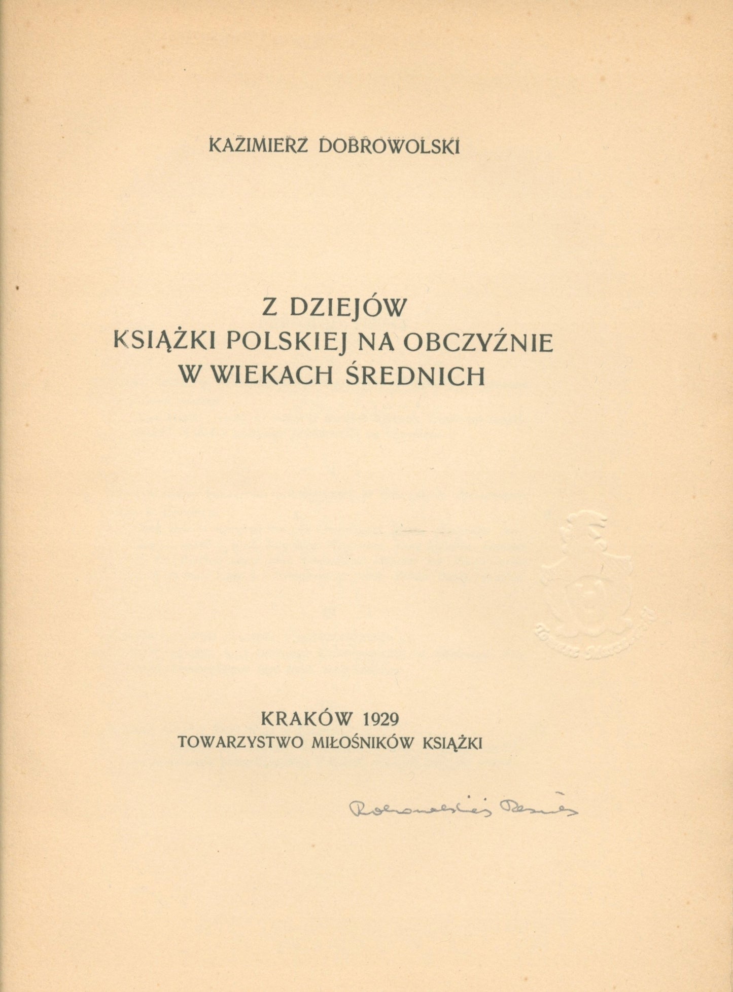 Z dziejów książki polskiej na obczyźnie, Kazimierz Dobrowolski