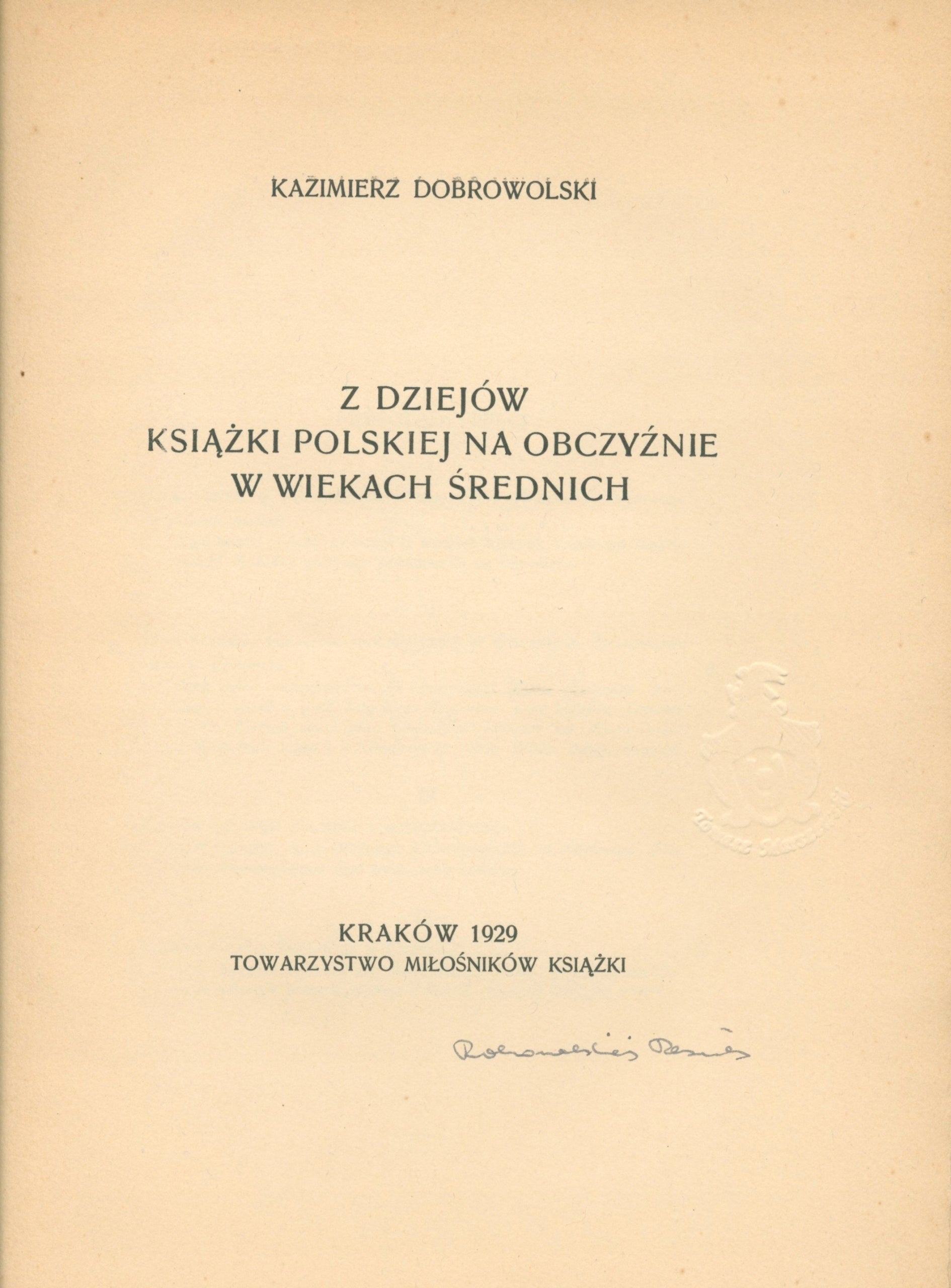 Z dziejów książki polskiej na obczyźnie, Kazimierz Dobrowolski