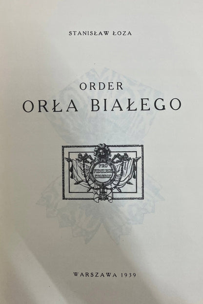 Stanisław Łoza Order Orła Białego