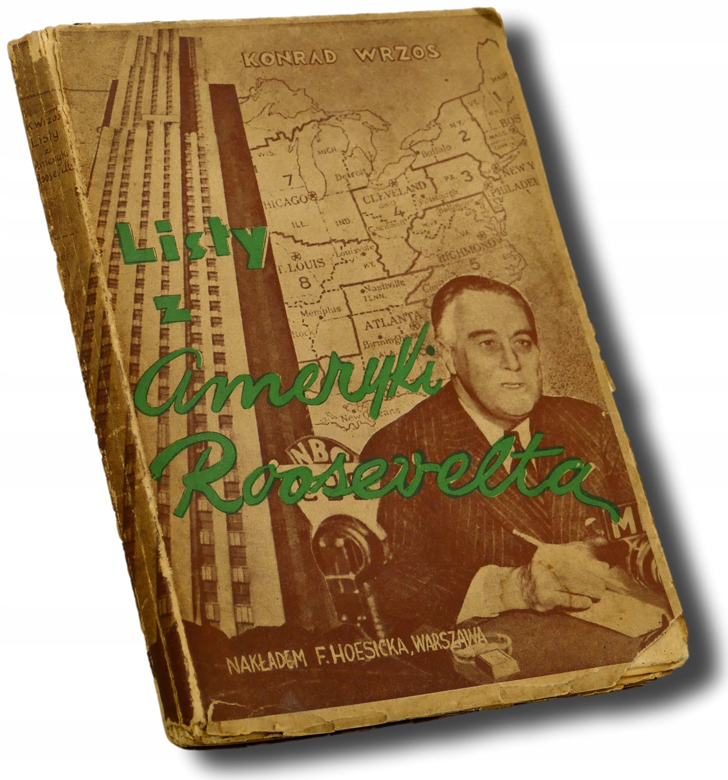 Listy z ameryki Roosevelta Konrad Wrzos [1949 r.]