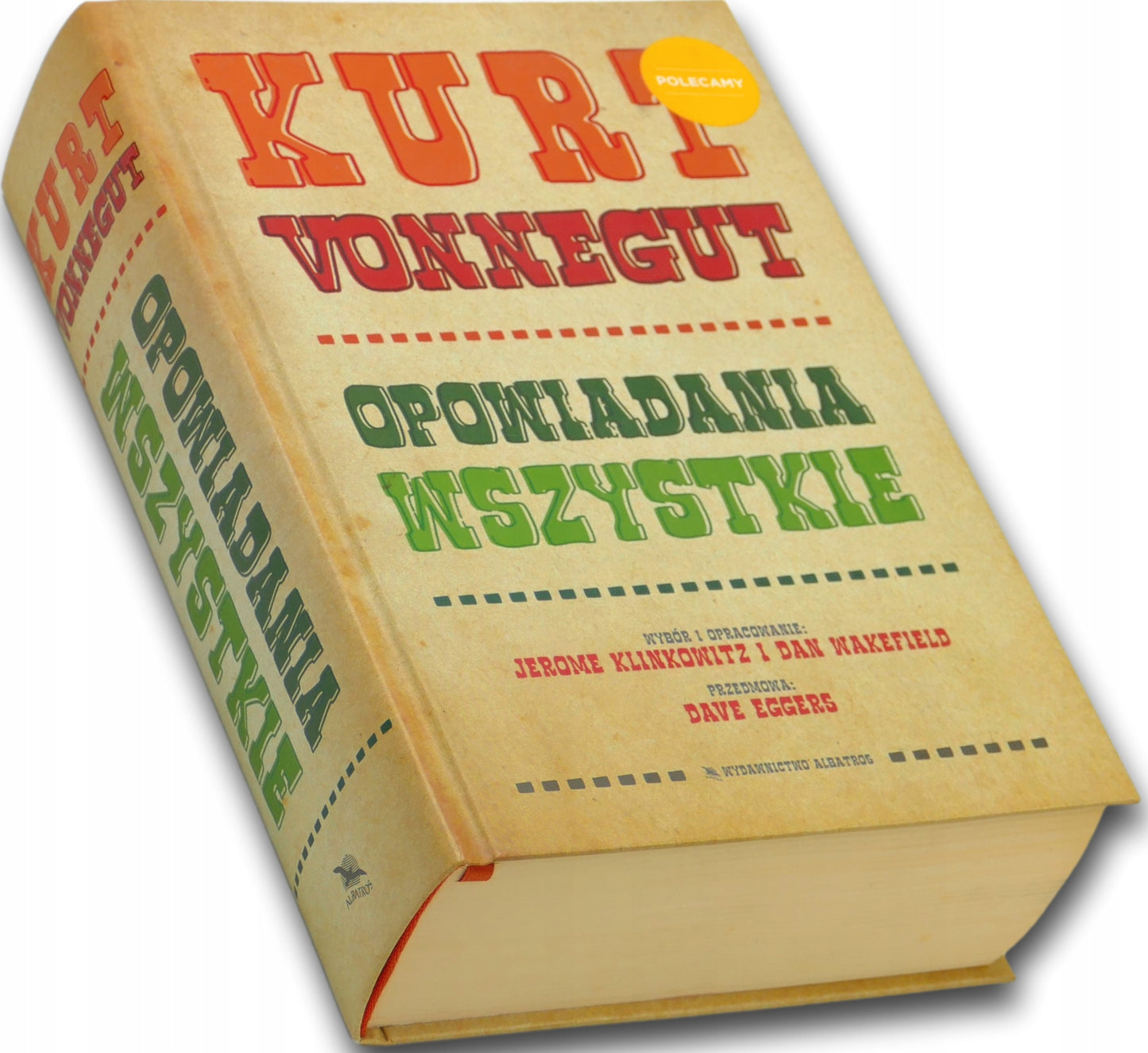 Opowiadania wszystkie, Kurt Vonnegut