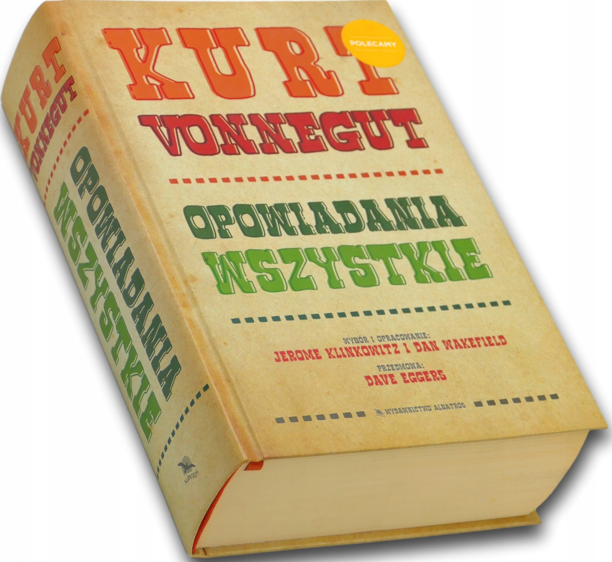 Opowiadania wszystkie, Kurt Vonnegut