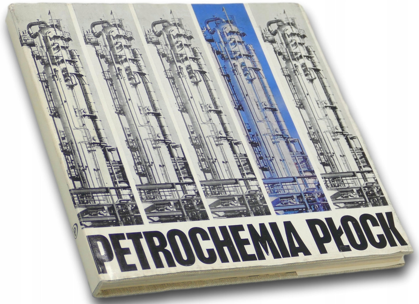 Petrochemia Płock Praca zbiorowa [1972]