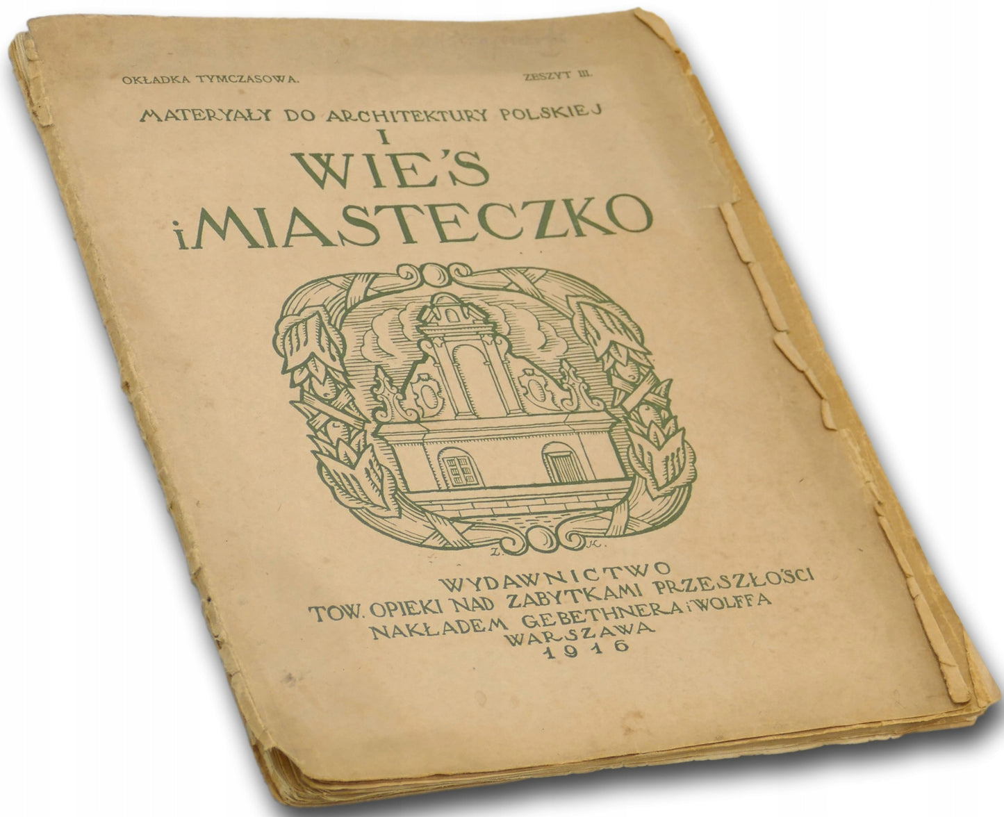 Materyały do architektury polskiej i wieś i miasteczko [1916]